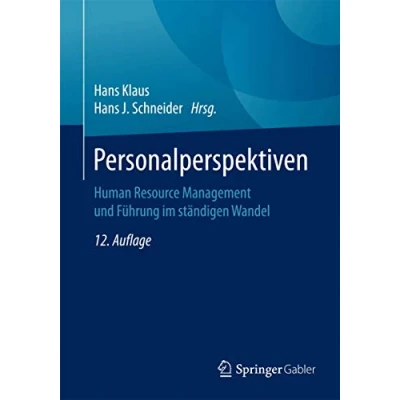 Abbildung von Personalperspektiven: Human Resource Management und Führung im ständigen Wandel