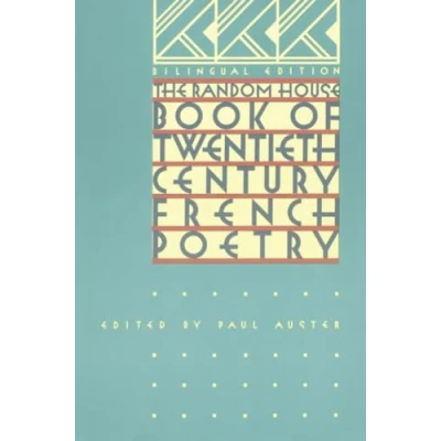 Abbildung von The Random House Book of 20th Century French Poetry: Bilingual Edition