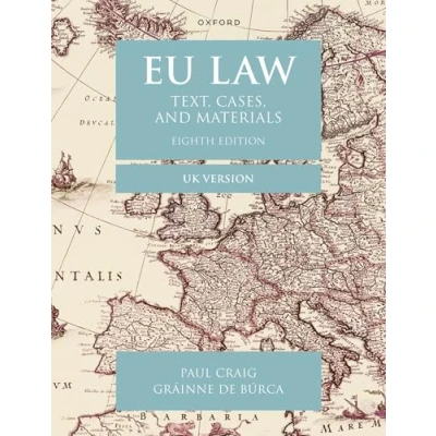 Abbildung von EU Law: Text, Cases, and Materials UK Version