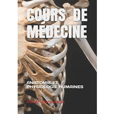 Abbildung von COURS DE MÉDECINE: ANATOMIE ET PHYSIOLOGIE HUMAINES