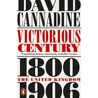 Abbildung von Victorious Century: The United Kingdom, 18001906 (Penguin History of Britain)