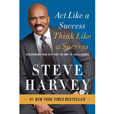 Abbildung von Act Like a Success, Think Success: Discovering Your Gift and the Way to Life&#039;s Riches