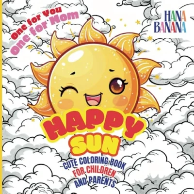 Abbildung von Happy Sun: Cute Coloring Book for Children and Parents (Cute Books Children)