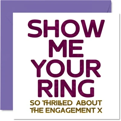 Abbildung von Lustige Verlobungskarten für Paare Show Me Your Ring Glückwunschkarte zum Verlobten und Verlobten, 145 mm x