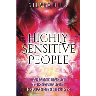 Abbildung von Highly Sensitive People: What You Need to Know about HSPs and Their Gifts (Extrasensory Perception)