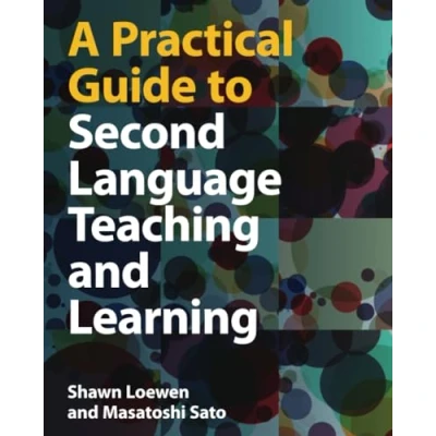 Abbildung von A Practical Guide to Second Language Teaching and Learning