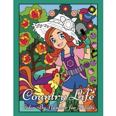 Abbildung von COUNTRY LIFE Color By Numbers for Adults: activity coloring book adults relaxation and stress relief