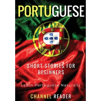 Abbildung von Portuguese Short Stories for Beginners: Learn Naturally