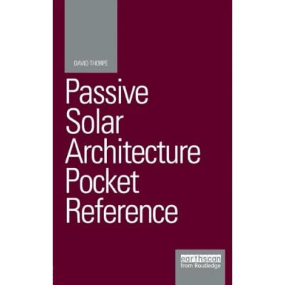 Abbildung von Passive Solar Architecture Pocket Reference (Energy Reference)