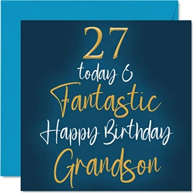 Abbildung von Fantastische Geburtstagskarte zum 27. Geburtstag für Enkel 27 Today &amp; Fantastic Happy Birthday Karte von Großeltern, Geburtstagsgeschenke, 145 mm x Geburtstagsgrußkarten