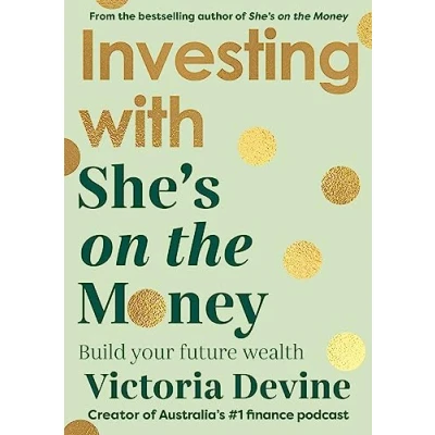 Abbildung von Investing with She&#039;s on the Money: Build Your Future Wealth