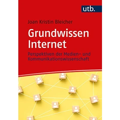 Abbildung von Grundwissen Internet: Perspektiven der Medien und Kommunikationswissenschaft