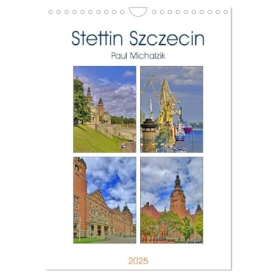 Abbildung von Stettin Szczecin (Wandkalender 2025 DIN A4 hoch), CALVENDO Monatskalender