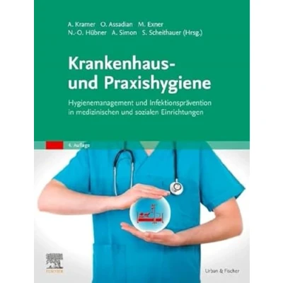 Abbildung von Krankenhaus und Praxishygiene: Hygienemanagement Infektionsprävention in medizinischen sozialen Einrichtungen