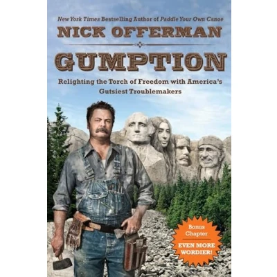 Abbildung von Gumption: Relighting the Torch of Freedom with America&#039;s Gutsiest Troublemakers