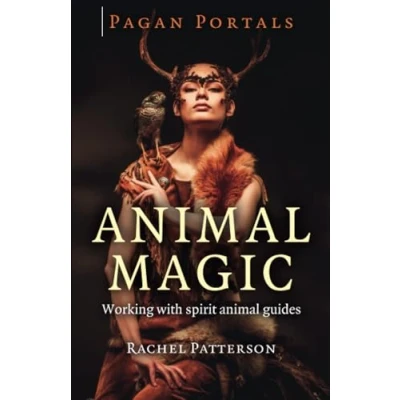 Abbildung von Pagan Portals Animal Magic: Working With Spirit Guides