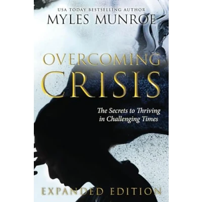 Abbildung von Overcoming Crisis Expanded Edition: The Secrets to Thriving in Challenging Times