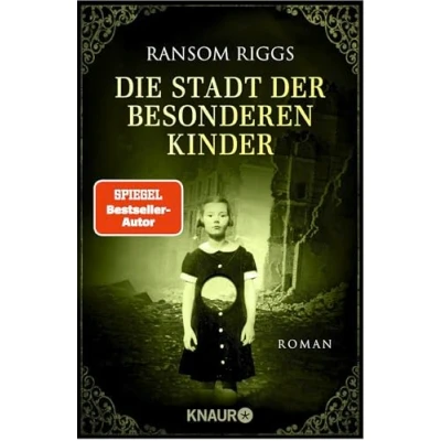 Abbildung von Die Stadt der besonderen Kinder: Roman