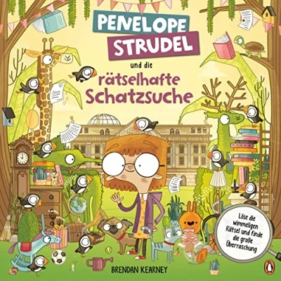 Abbildung von Penelope Strudel und die rätselhafte Schatzsuche: Ein witziges Rätsel Wimmelbuch ab 6 Jahren