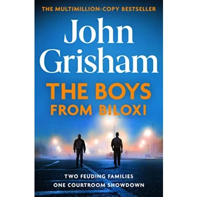 Abbildung von The Boys from Biloxi: Sunday Times No 1 bestseller John Grisham returns in his most gripping thriller yet