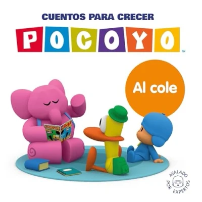 Abbildung von Pocoyó. Un cuento Cuentos para crecer: Al cole (Cuentos infantiles)