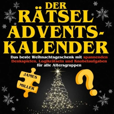 Abbildung von Der Rätsel Adventskalender: Das beste Weihnachtsgeschenk mit spannenden Denkspielen, Logikrätseln und Knobelaufgaben für alle Altersgruppen