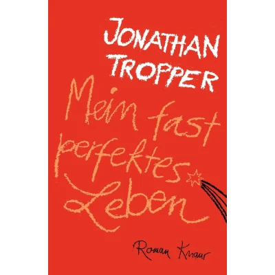 Abbildung von Mein fast perfektes Leben: Roman