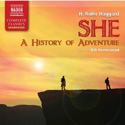 Abbildung von She: A History of Adventure (Naxos Complete Classics)