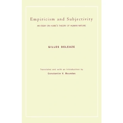 Abbildung von Empiricism and Subjectivity: An Essay on Hume&#039;s Theory of Human Nature (European Perspectives: A Series in Social Thought &amp; Cultural Criticism (Paperback))