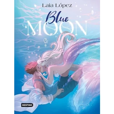Abbildung von Blue Moon. El espíritu de la laguna: Moon 2 (Libros ilustrados, Band 2)