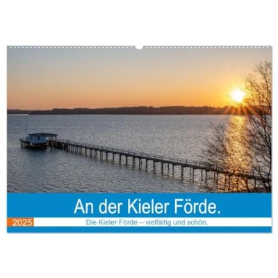 Abbildung von An der Kieler Förde (Wandkalender 2025 DIN A2 quer), CALVENDO Monatskalender