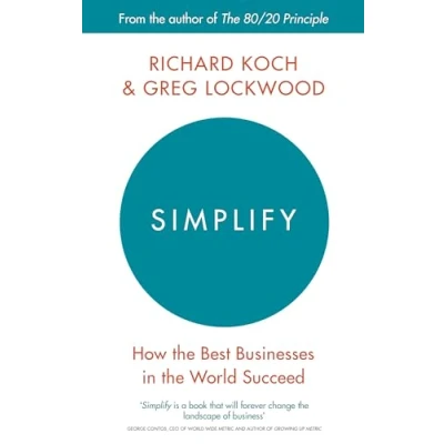 Abbildung von Simplify: How the Best Businesses in World Succeed