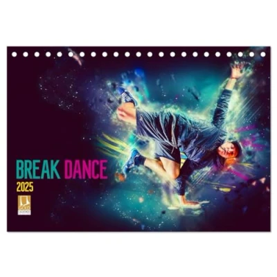Abbildung von Break Dance (Tischkalender 2025 DIN A5 quer), CALVENDO Monatskalender