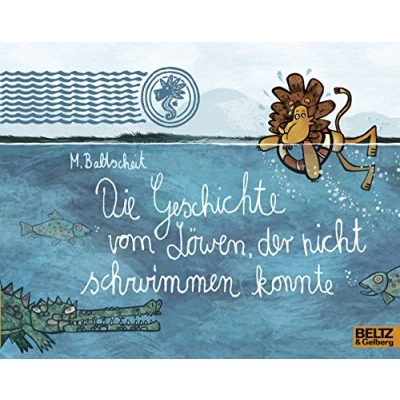 Abbildung von Die Geschichte vom Löwen, der nicht schwimmen konnte (MINIMAX)