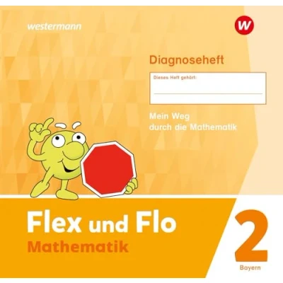 Abbildung von Flex und Flo Ausgabe 2023 für Bayern: Diagnoseheft 2