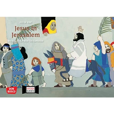Abbildung von Jesus in Jerusalem. Kamishibai Bildkartenset: Entdecken Erzählen Begreifen: Kinderbibelgeschichten. Die Geschichte zum Palmsonntag von Kees de ... ab 4 (Die Kort Bibel fürs Kamishibai)