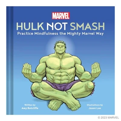 Abbildung von Marvel Hulk Not Smash: Practice Mindfulness the Mighty Way