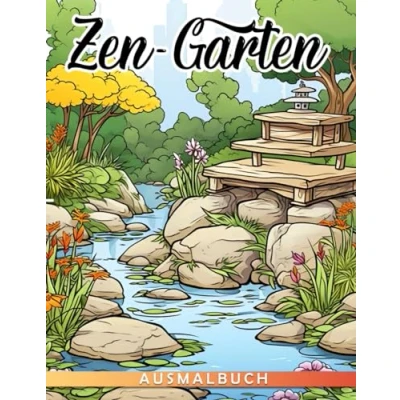Abbildung von Zen Garten Ausmalbuch Malbuch: Ein meditatives Ausmalerlebnis für Kinder im Alter von 6 9 Jahren
