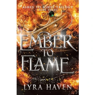 Abbildung von Ember to Flame: Ashes Trilogy: Book Three (The series, Band 3)