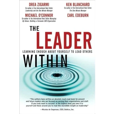 Abbildung von Leader Within, The: Learning Enough About Yourself to Lead Others