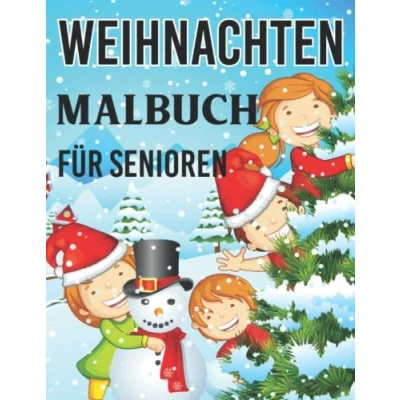 Abbildung von Weihnachten Malbuch für Senioren: Schönes Weihnachtsmalbuch Senioren Kinder Weihnachtsszenen