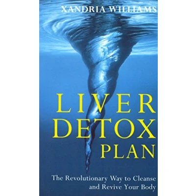 Abbildung von Liver Detox Plan: The Revolutionary Way to Cleanse and Revive Your Body