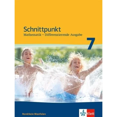 Abbildung von Schnittpunkt Mathematik 7. Differenzierende Ausgabe Nordrhein Westfalen: Schulbuch Klasse 7 (Schnittpunkt Mathematik. für Westfalen ab 2012)