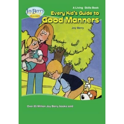 Abbildung von Every Kid&#039;s Guide to Good Manners (Living Skills)
