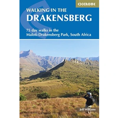Abbildung von Walking in the Drakensberg: 75 walks Maloti Drakensberg Park (Cicerone guidebooks)