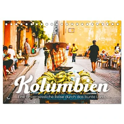 Abbildung von Kolumbien Eine unvergessliche Reise durch das bunte Land. (Tischkalender 2025 DIN A5 quer), CALVENDO Monatskalender