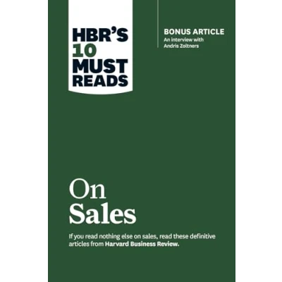 Abbildung von HBR&#039;s 10 Must Reads on Sales (with Bonus Interview of Andris Zoltners) (HBR&#039;s Reads): Article: An with Zoltners