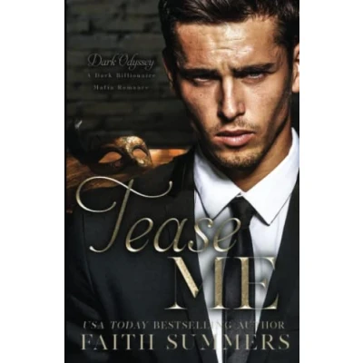 Abbildung von Tease Me: A Dark Billionaire Mafia Romance (Dark Odyssey, Band 1)