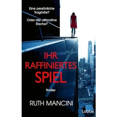 Abbildung von Ihr raffiniertes Spiel: Thriller. Einer der cleversten Thriller des Jahres