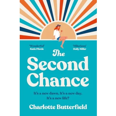 Abbildung von The Second Chance: laugh out loud funny and uplifting new book club novel for 2024, perfect fans of David Nicholls, Cecelia Ahern Jojo Moyes